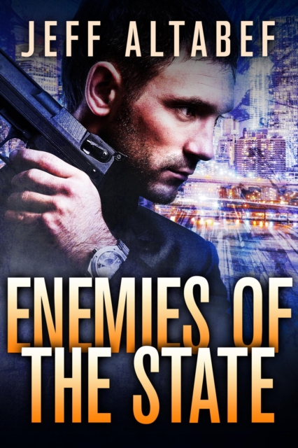 Enemies of the State: A Steven Cabbott Short Story