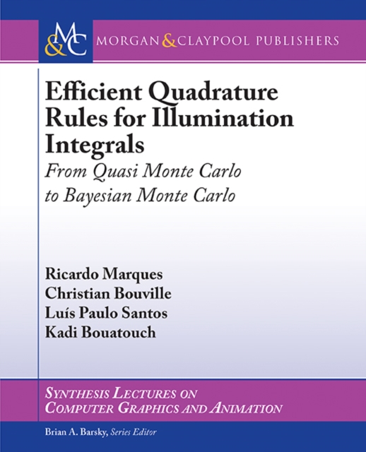 Efficient Quadrature Rules for Illumination Integrals