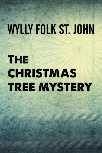 Christmas Tree Mystery