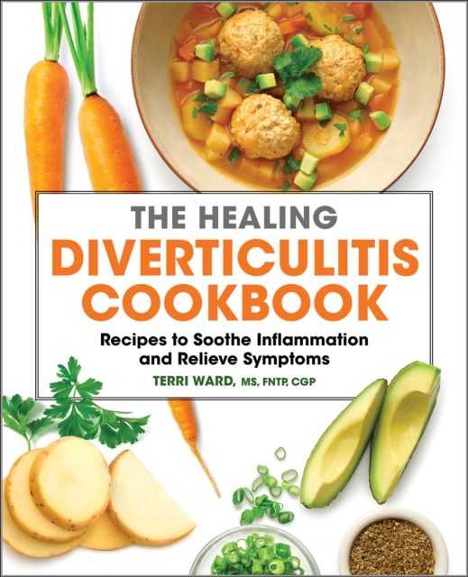 Healing Diverticulitis Cookbook