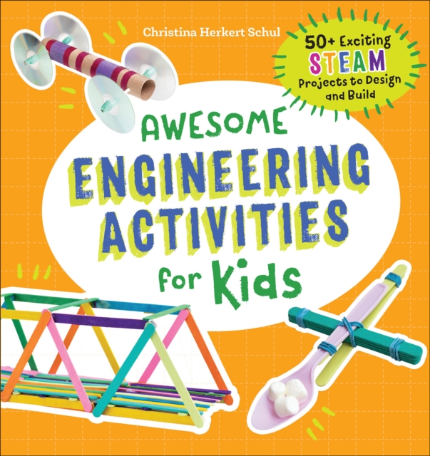 Awesome Engineering Activities for Kids