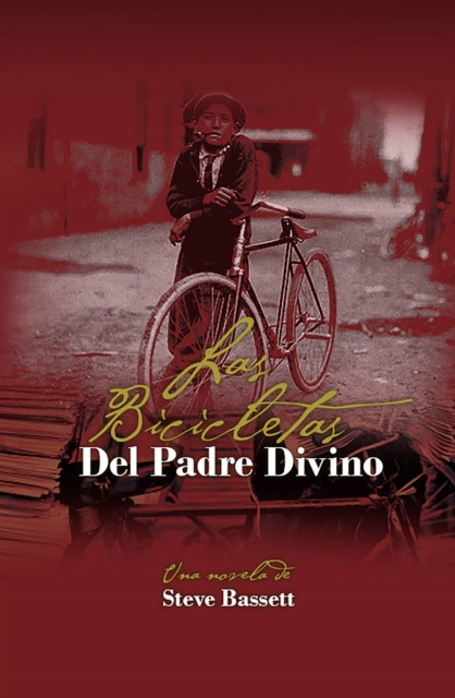 Las Bicicletas Del Padre Divino