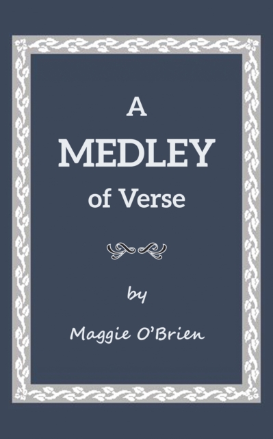 MEDLEY OF VERSE