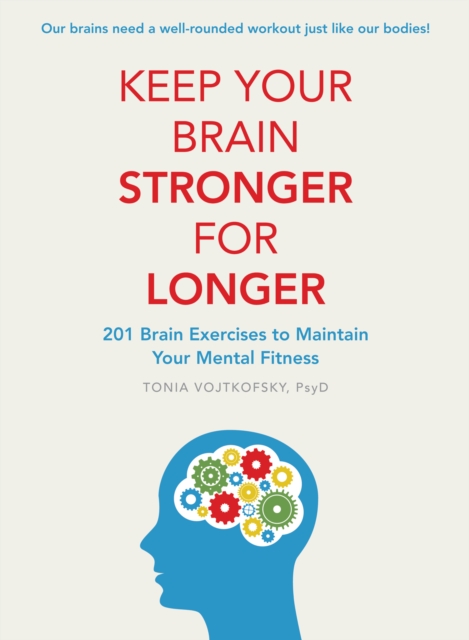 Keep Your Brain Stronger For Longer
