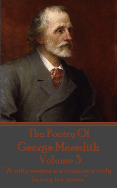 Poetry Of George Meredith - Volume 3