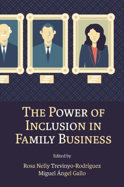 Power of Inclusion in Family Business