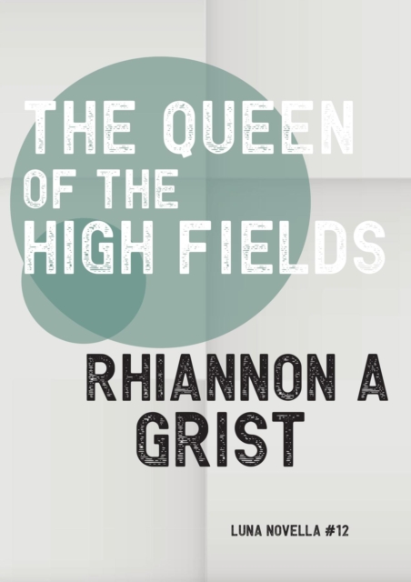 Queen Of The High Fields