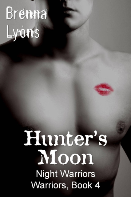 Hunter's Moon (Night Warriors, Warriors #4)