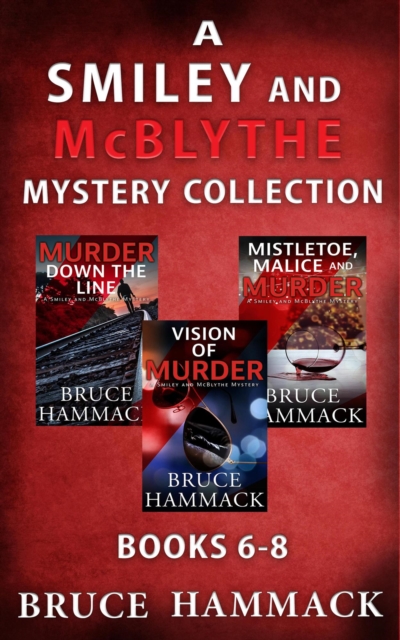 Smiley And McBlythe Mystery Collection