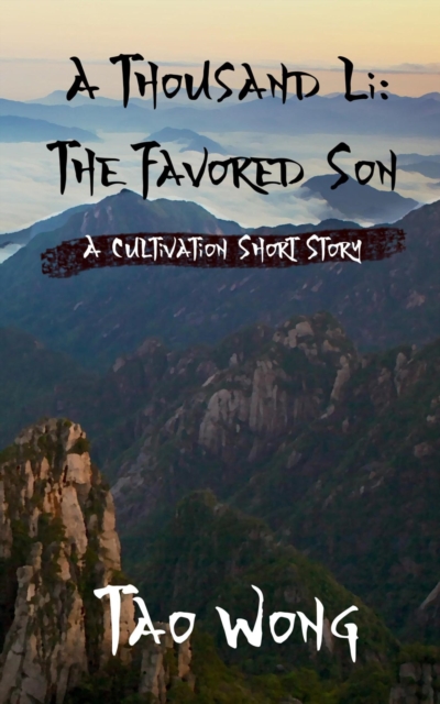 Favored Son: A Thousand Li Short Story