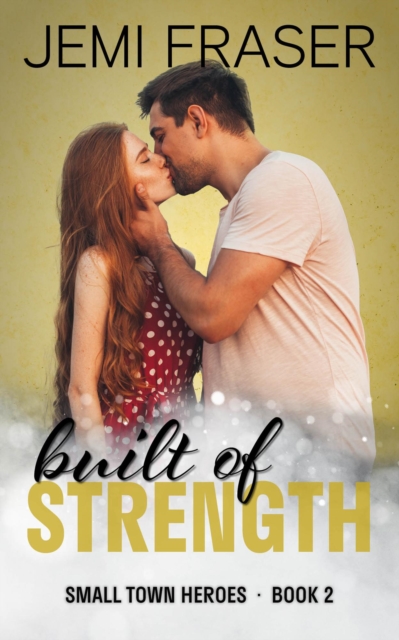 Built Of Strength