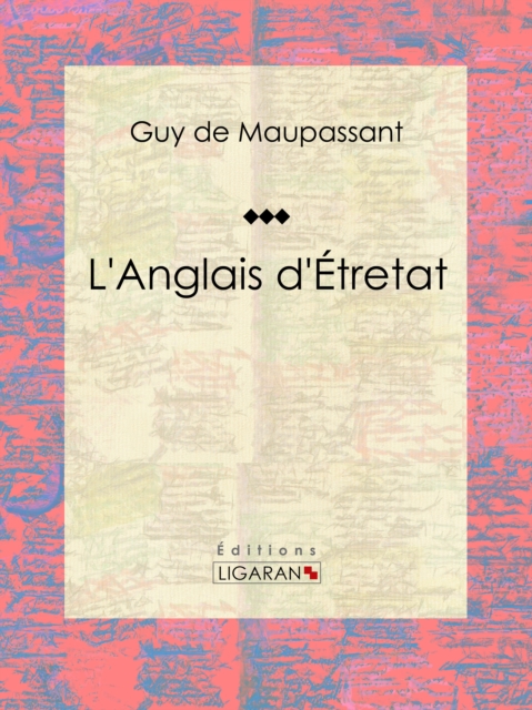 L'Anglais d'Étretat