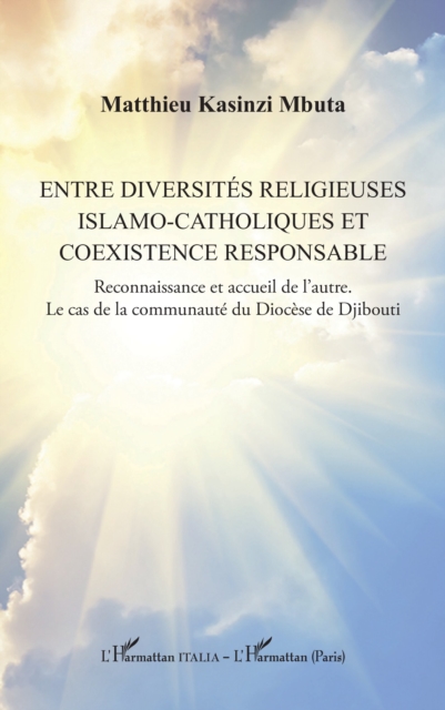Entre diversites religieuses islamo-catholiques et coexistence responsable