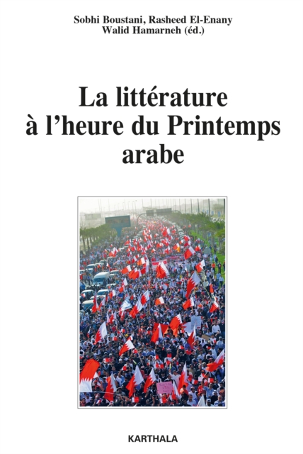La littérature à l'heure du Printemps arabe