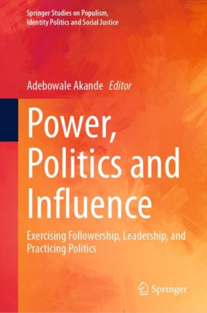 Power, Politics and Influence