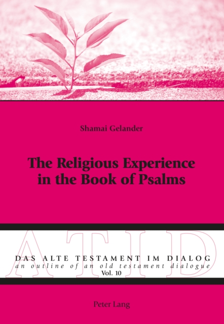 Religious Experience in the Book of Psalms