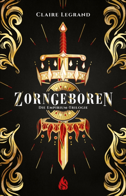 Zorngeboren - Die Empirium-Trilogie (Bd. 1)
