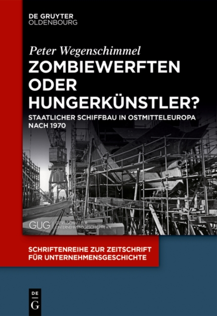 Zombiewerften oder Hungerkünstler?