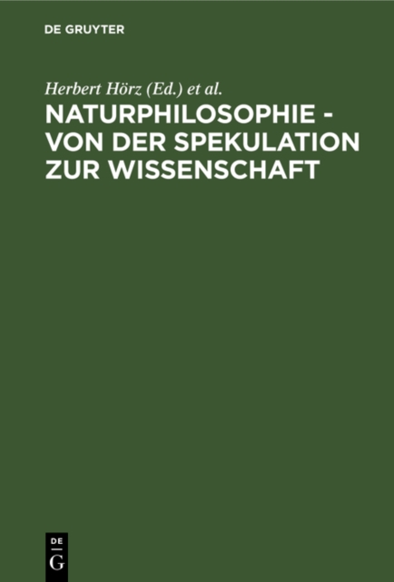 Naturphilosophie - von der Spekulation zur Wissenschaft