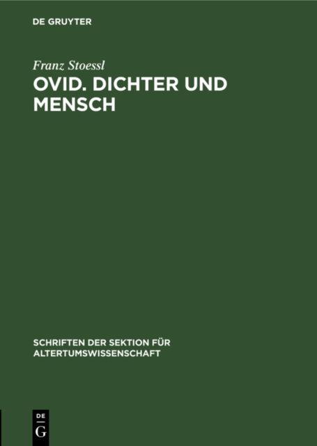 Ovid. Dichter und Mensch