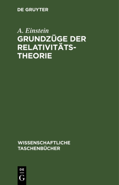 Grundzuge der Relativitatstheorie