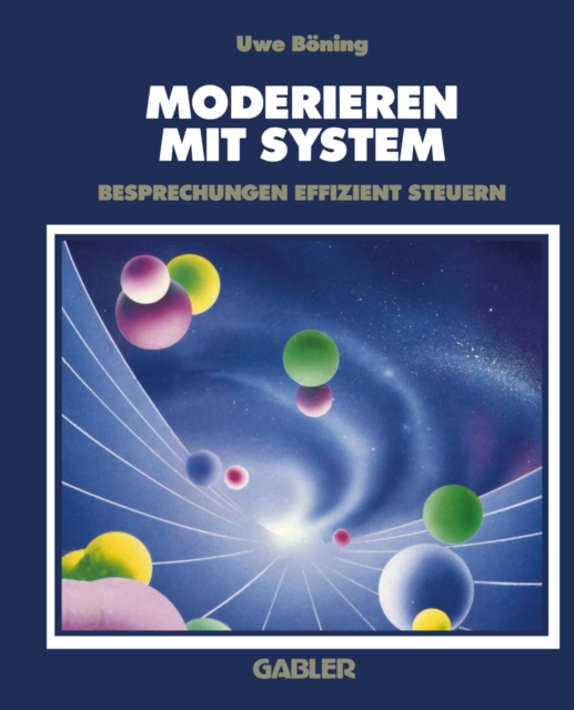 Moderieren mit System