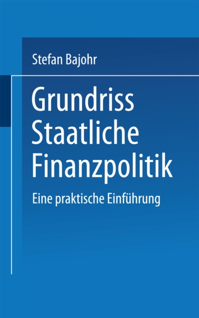 Grundriss Staatliche Finanzpolitik