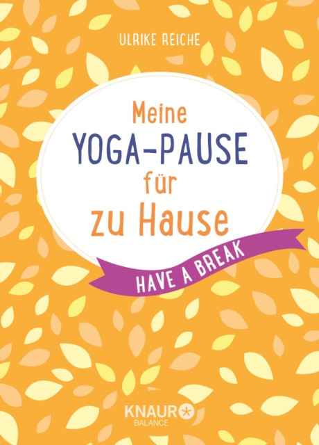 Meine Yoga-Pause für zu Hause