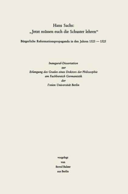 Hans Sachs: &quote;Jetzt mussen euch die Schuster lehren&quote;