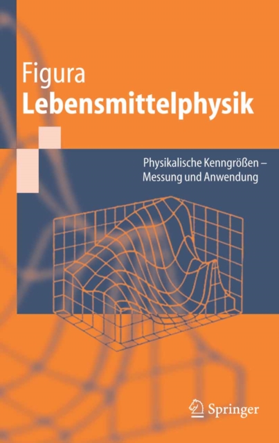Lebensmittelphysik