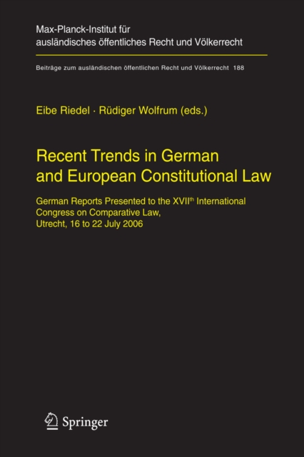 Recent Trends in German and European Constitutional Law