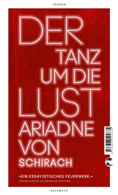 Der Tanz um die Lust