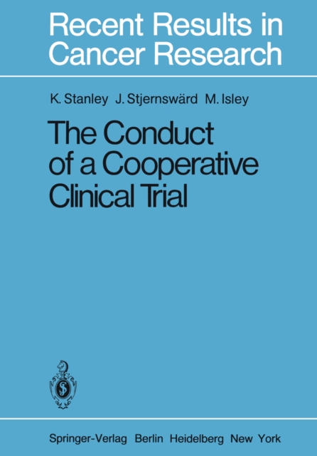 Conduct of a Cooperative Clinical Trial