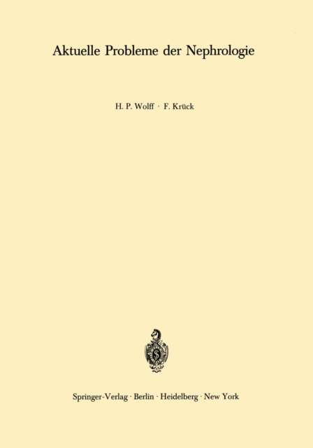 Aktuelle Probleme der Nephrologie