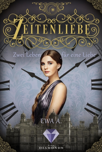 Zeitenliebe: Zwei Leben für eine Liebe (Band 3)
