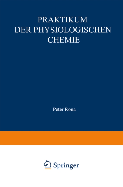 Praktikum der physiologischen Chemie