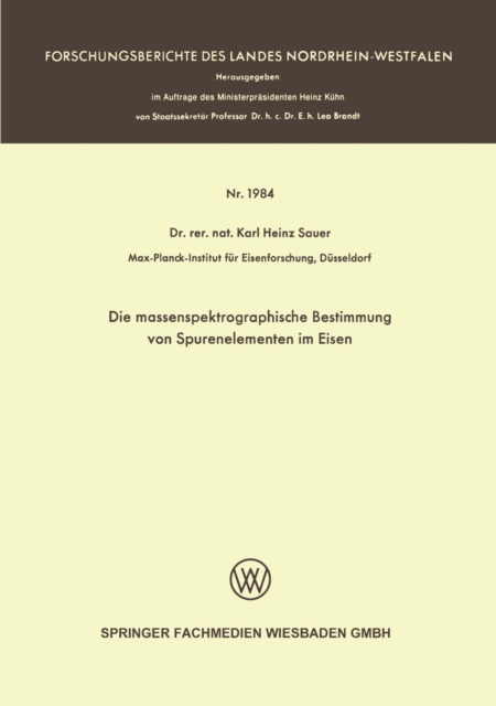 Die massenspektrographische Bestimmung von Spurenelementen im Eisen