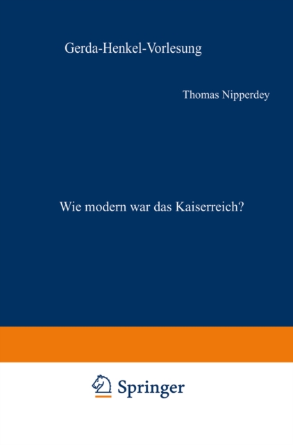 Wie modern war das Kaiserreich?