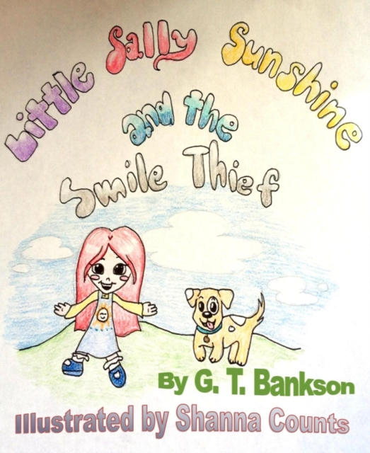 Little Sally Sunshine and the Smile Thief