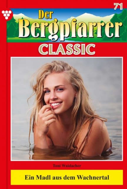 Der Bergpfarrer Classic 71 – Heimatroman