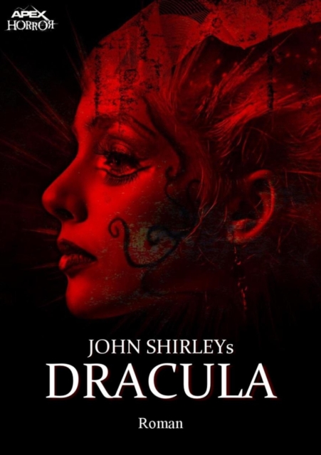 JOHN SHIRLEYS DRACULA