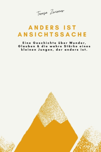 Anders ist Ansichtssache