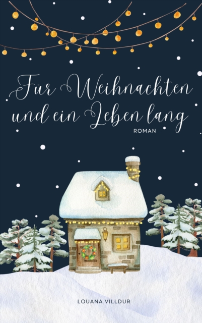 Für Weihnachten und ein Leben lang