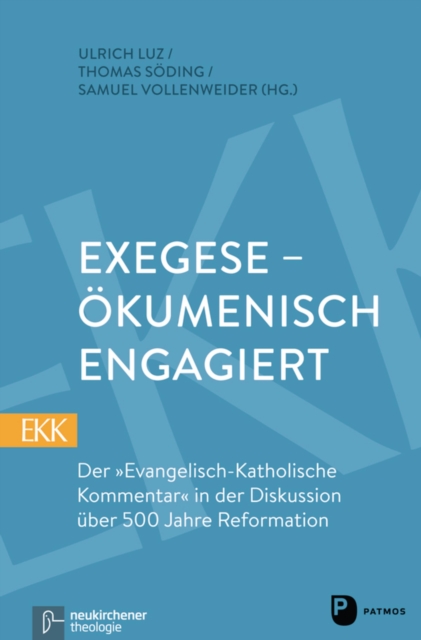 Exegese - ökumenisch engagiert