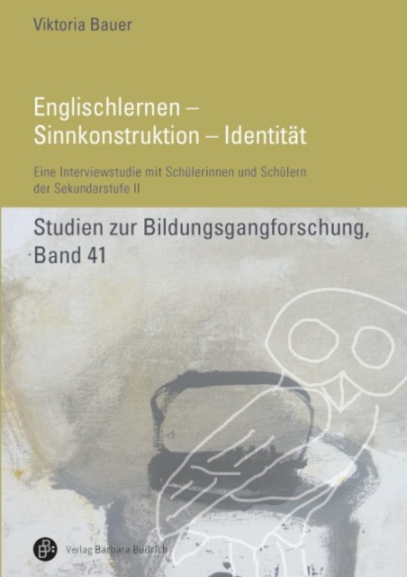 Englischlernen – Sinnkonstruktion – Identität