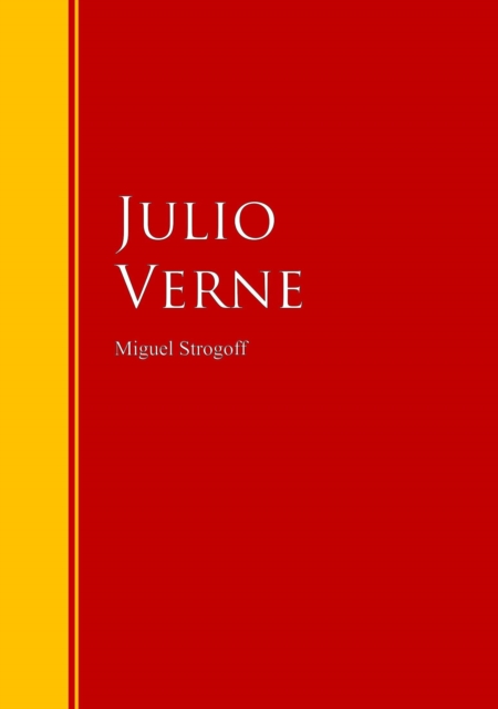 Miguel Strogoff