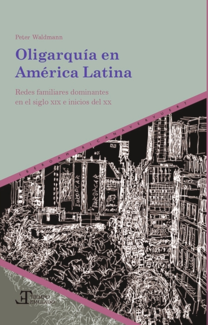 Oligarquía en América Latina
