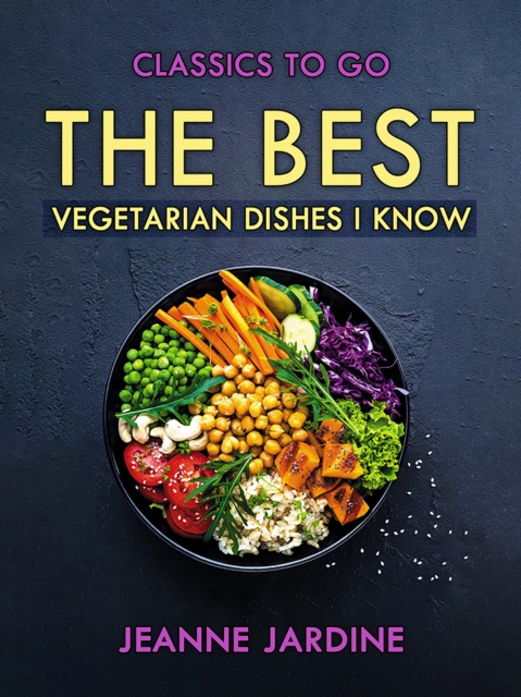 Best Vegetarian Dishes I Know