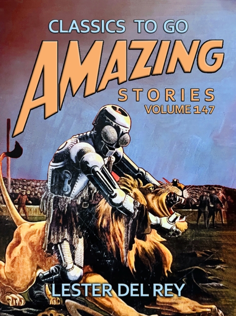 Amazing Tales Volume 147