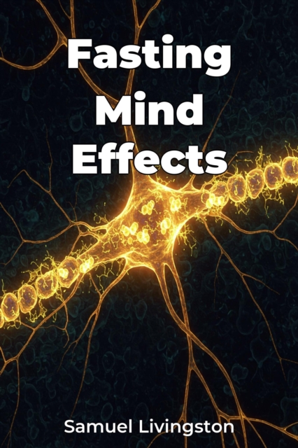Fasting Mind Effects